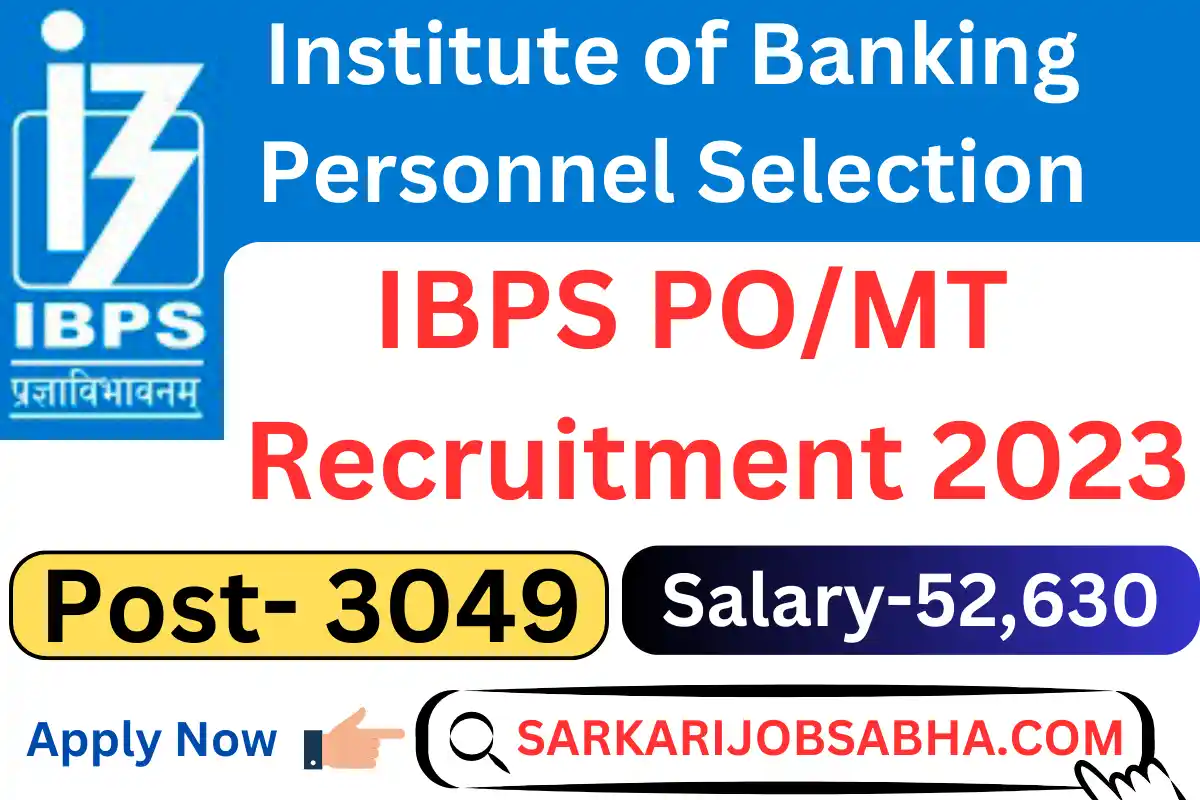 IBPS PO Recruitment 2023 Notification