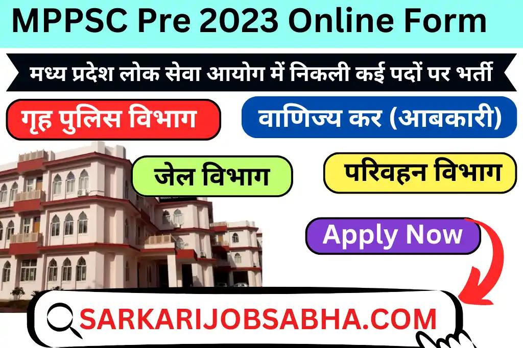 MPPSC Pre 2023 Online Form