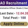 Oriental Insurance OICL Administrative Officer AO Recruitment 2024 Apply Online for 100 Various Post